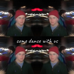 come dance with us (demo)