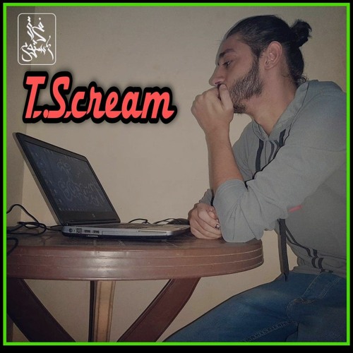 T.Scream | HQ MIX | تي سكريم