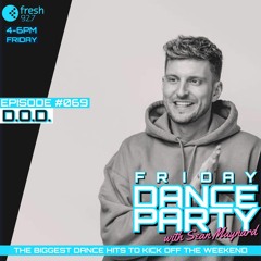 Friday Dance Party #069 with D.O.D.