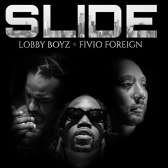 Lobby Boyz (Jim Jones + Maino)- 'SLIDE' (feat. Fivio Foreign)