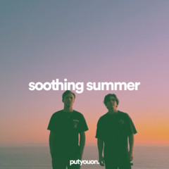 soothing summer