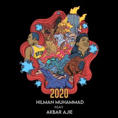 Hilman Muhammad - 2020 feat Akbar Ajie (Backing Track)