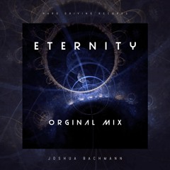 Joshua Bachmann - Eternity (Orginal Mix)