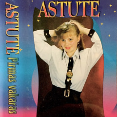 Astute - Meiles Zavesys (euro disco, Lithuania 1995)