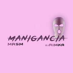 Manigancia (feat Dj Rimka)