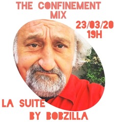 The Confinement Mix La Suite