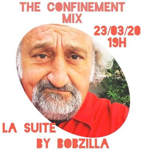The Confinement Mix La Suite