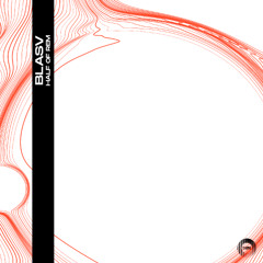 BlazV - Half Of REM (Original Mix)