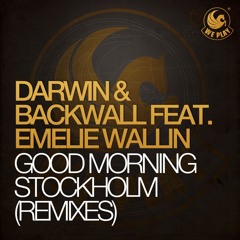 Good Morning Stockholm (feat. Emelie Wallin) (Benji of Sweden Remix)