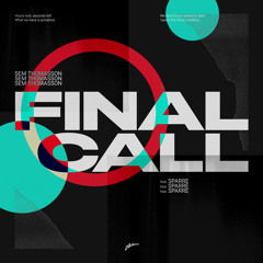 Final Call (Extended Mix) [feat. Sparre]