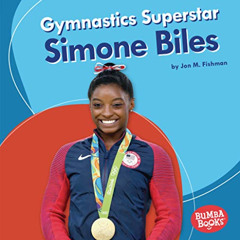 VIEW KINDLE 💗 Gymnastics Superstar Simone Biles (Bumba Books ® ― Sports Superstars)