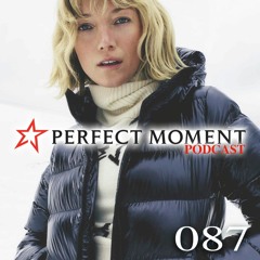 PERFECT MOMENT 087 @ ALEX KENTUCKY