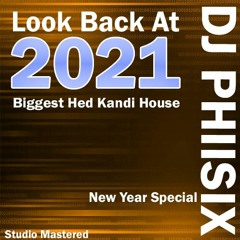 Best of 2021 Hed Kandi Piano House - Studio Mastered Mix - Download