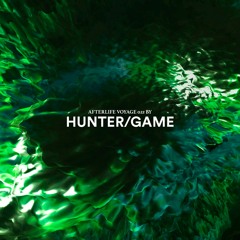 Afterlife Voyage 022 by Hunter/Game