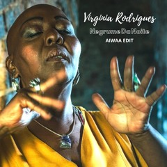 Virginia Rodrigues - Negrume Da Noite (AIWAA Edit)