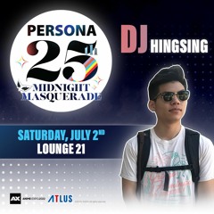 DJ Hingsing @ Anime Expo (Lounge 21) - Persona 25th Anniversary "Midnight Masquerade"