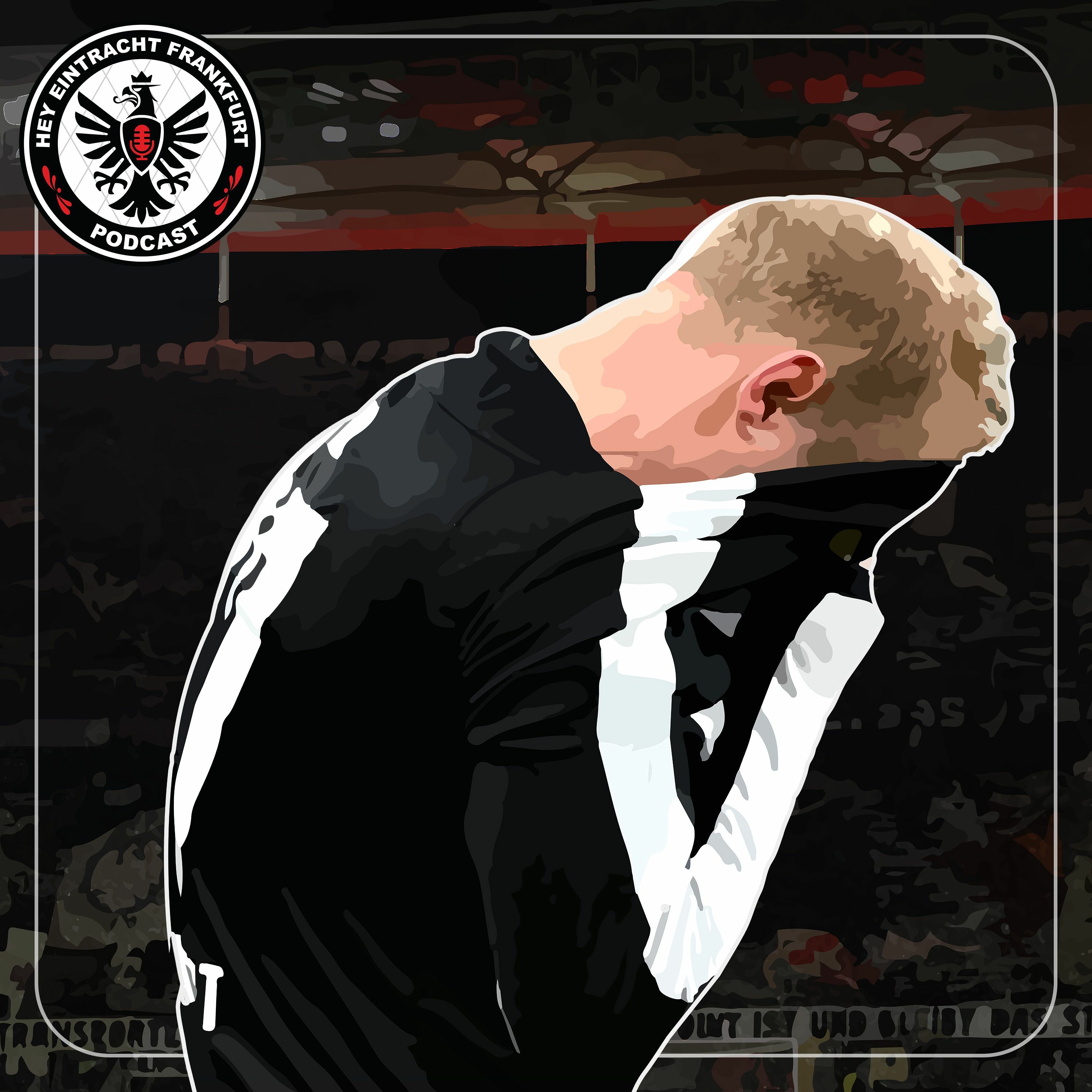 Hey Eintracht Frankfurt Podcast