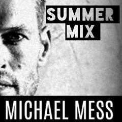 Michael Mess - Summer Mix