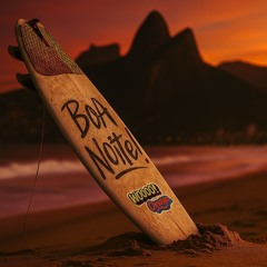 BOA NOITE by WOOOO & OMAYA