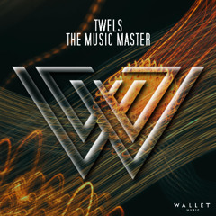 Twels - The Music Master