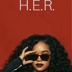 H.E.R. EVERY KIND OF WAY PROD BY JAG PAW