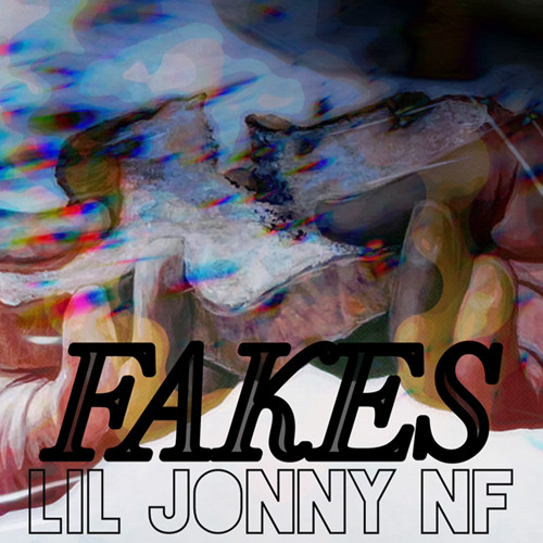 Stream Fakes - Lil Jonnynf by Lil JonnyNF | Listen online for free on ...
