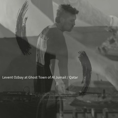 Levent Ozbay at Ghost Town of Al Jumail / Qatar