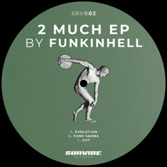 GTG Premiere | Funkinhell - Evolution [SRVB02]