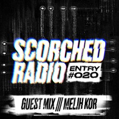 Scorched Radio - ENTRY #020 (by Melih Kor)