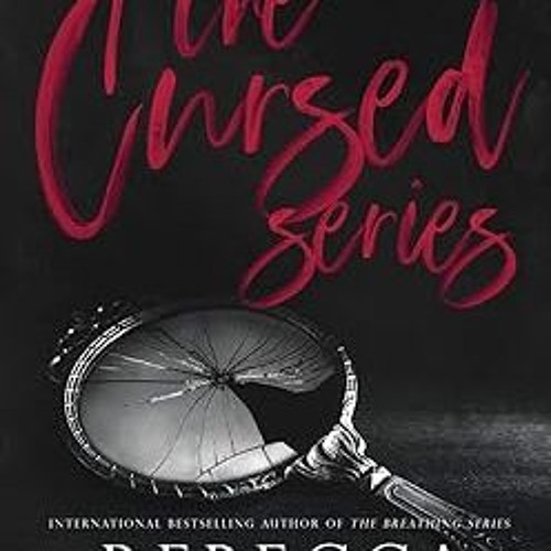 PDF/ READ The Cursed Series, Parts 3&4: Now We Know/What They Knew (Cursed, 3-4) By  Rebecca Do