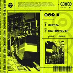 Curtiba & MUUS - High On You [OUT NOW]