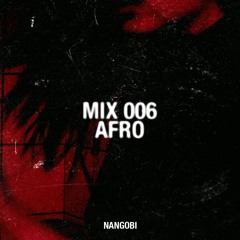 #006 // AFRO