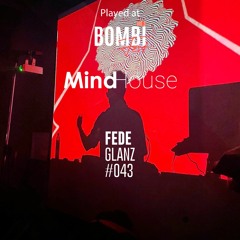 #MindHouse #043 - #BombiFest Vol.3 #IndieDance #Progressive #Techno