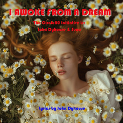 I awoke from a dream