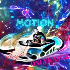 Motion - feat. OnlyKamir x KLoyal (Prod. level)