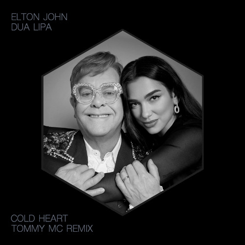 Elton John & Dua Lipa - Cold Heart (Tommy Mc Remix) [FREE EXTENDED DL]