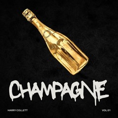 Champagne - Harry Collett [FREE DOWNLOAD]