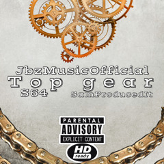 JBZ - Top Gear (Official Audio)