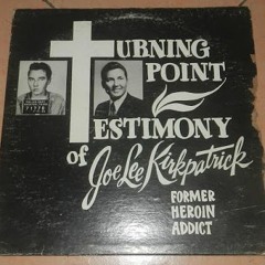 DOPE - Testimony Of Joe Lee Kirk Patrick
