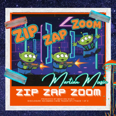 Zip Zap ZooM