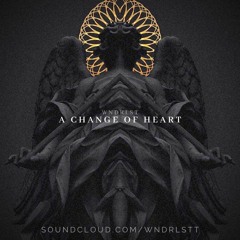 WNDRLST - A Change Of Heart