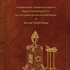 GET EBOOK 📋 Khordeh Avesta by  Kavasji Kanga EBOOK EPUB KINDLE PDF