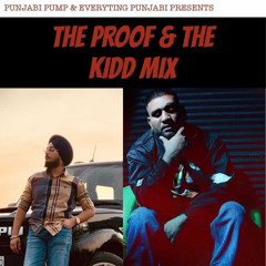 The Kidd & Proof Mix