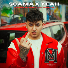 SCAMA X YEAH (Francesco Stelloni Mashup)
