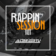 RAPPIN' SESSION III | Rap/hip hop español