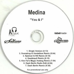 MEDINA- You & I (B2B REMIX)