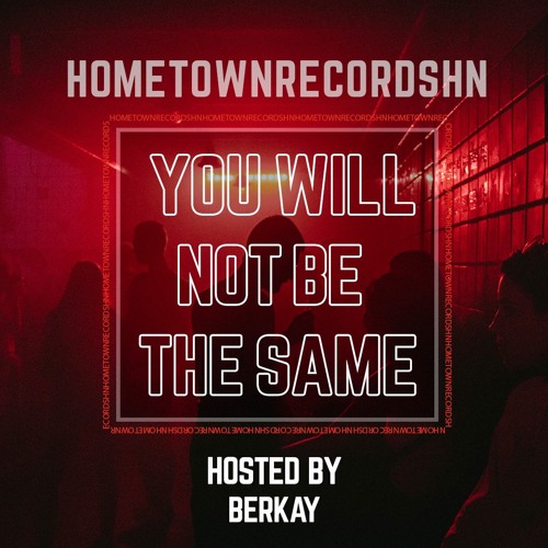 Berkay - you will not be the same