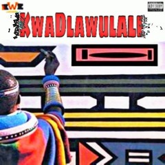 KwaDlawulale