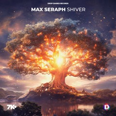 Max Seraph - Shiver