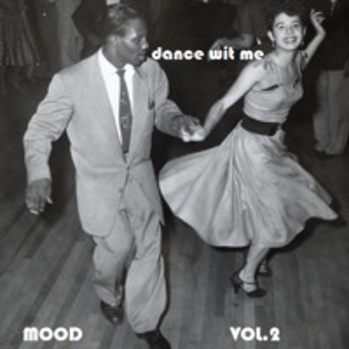 MOOD - dance wit me - Vol.2